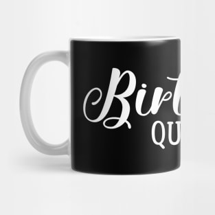 Birthday Queen Mug